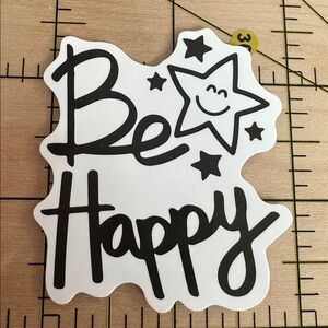 💜13/$13 +Bundle Sticker Sale | Be Happy Waterproof Sticker